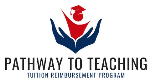 Pathway to Teaching, Tuition Reimbursement Program